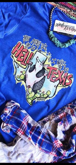 I Will Go To Texas Tee - West Avenue